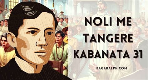 Noli Me Tangere Kabanata 31: Ang Sermon (Buod at Aral).